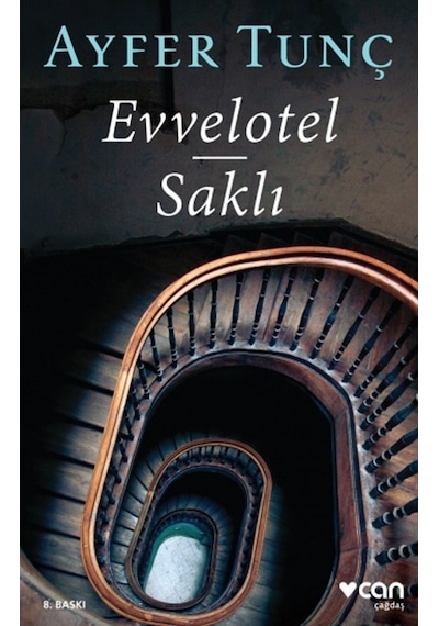 Evvelotel Saklı - Ayfer Tunç - Can Yayınları