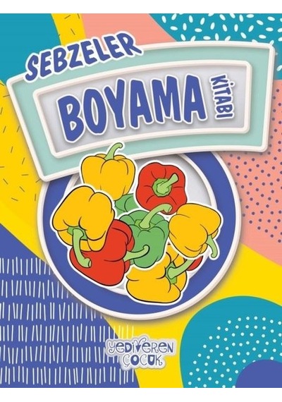 Sebzeler-Boyama Kitabı- Yediveren Çocuk
