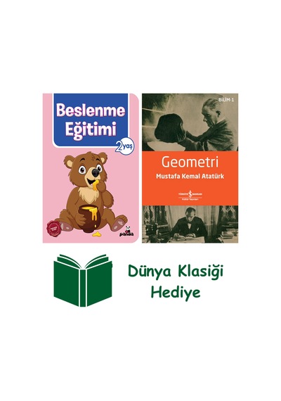 2 Yaş Beslenme Eğitimi + Geometri + Dünya Klasiği Hediye