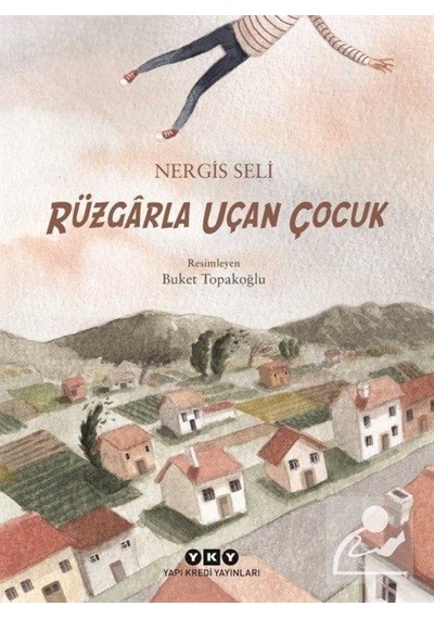 Mercankitap Rüzgarla Uçan Çocuk / Nergis Seli