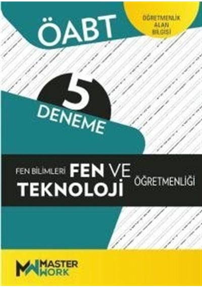 ÖABT Fen Bilimleri-Fen ve Teknoloji Öğretmenliği-5 Deneme- Masterwork