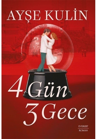 4 Gün 3 Gece / Ayşe Kulin