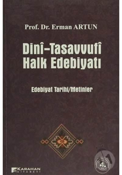 Dini-Tasavvufi Halk Edebiyatı - Erman Artun - Karahan Kitabevi