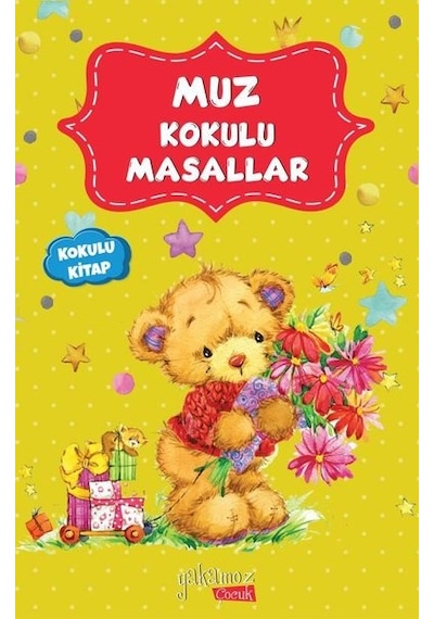 Muz Kokulu Masallar- Yakamoz Yayınları