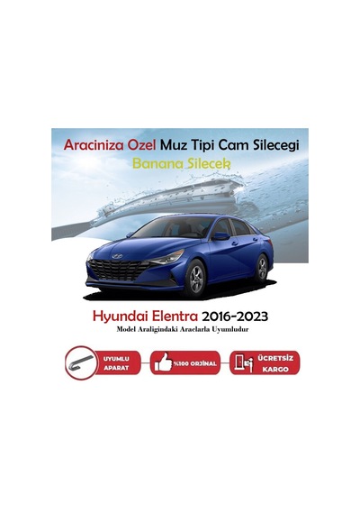 Hyundai Elantra Muz Silecek Takımı 2016-2023