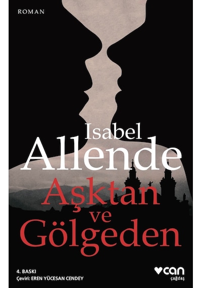 Aşktan Ve Gölgeden - Isabel Allende - Can Yayınları