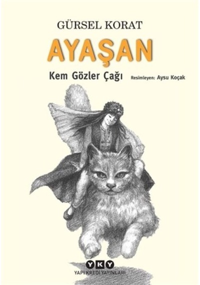 Ayaşan - Kem Gözler Çağı - Grsy-753179