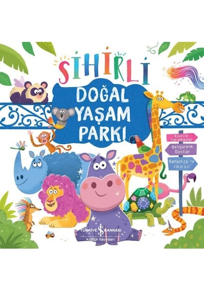 Sihirli Doğal Yaşam Parkı - Daisy Edwards - İş Bankası Kültür Yayınları