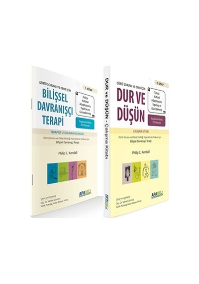 Dürtü Sorunu ve DEHB İçin Bilişsel Davranışçı Terapi - Terapist Uygulama Kılavuzu - Dur ve Düşün Çalışma - Philip C. Kendall - Apamer