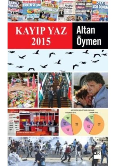 Kayıp Yaz 2015 - Altan Öymen - Doğan Kitap