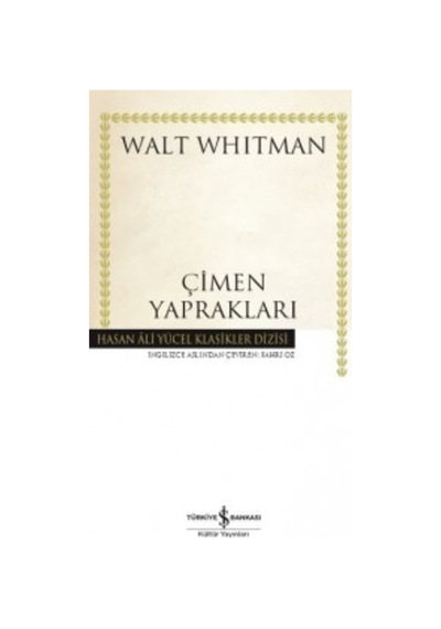 Çimen Yaprakları (Karton Kapak) Walt Whitman Türkiye Iş Bankas