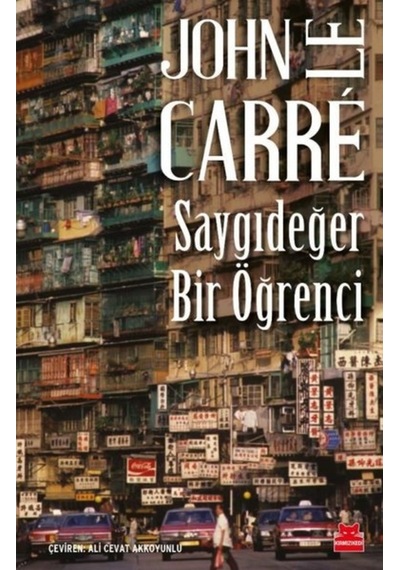 Saygıdeğer Bir Öğrenci - John Le Carre - Kırmızı Kedi