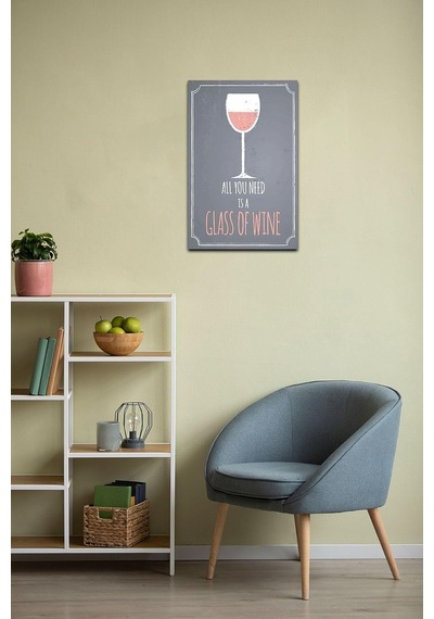 Kuşe Kağıt Duvar Posteri All You Is A Glass Of Wine Retro Vintage Drtr0118
