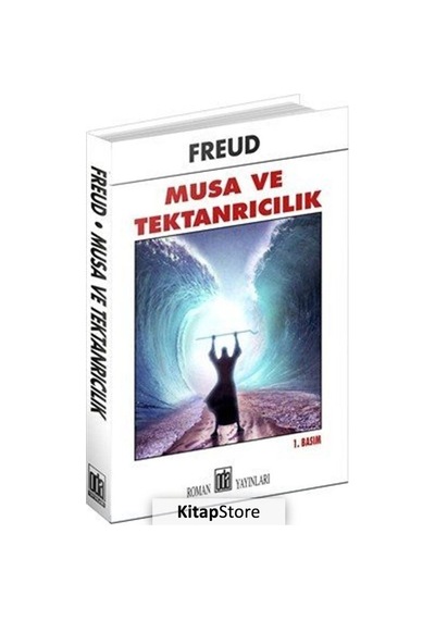 Musa ve Tektanrıcılık - Sigmund Freud - Oda Yayınları