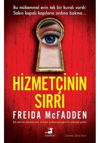 Hizmetçinin Sırrı - Freida Mcfadden - Olimpos Yayınları