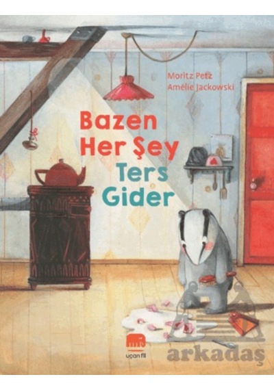 Bazen Her Şey Ters Gider Uçan Fil Yayınları
