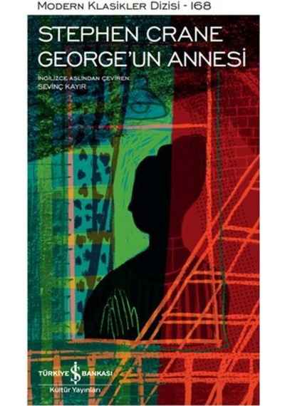 George Un Annesi - Modern Klasikler Dizisi (Ciltli)