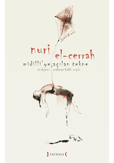Midilli'ye Açılan Tekne. Nuri El-cerrah