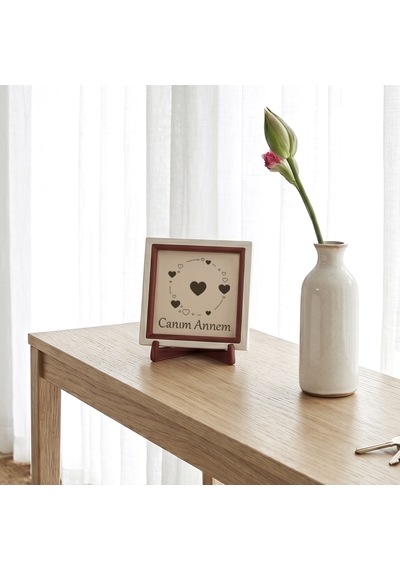 Sevgi Temalı Modern Aksesuar, Canım Annem Yazılı Ve Kalp Figürlü 10x10 Cm Minyatür Hediyelik Tasarım