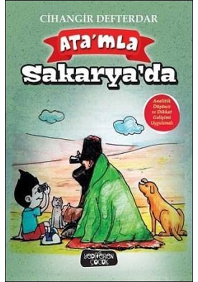 Ata'mla Sakarya'da - Cihangir Defterdar - Yediveren Çocuk