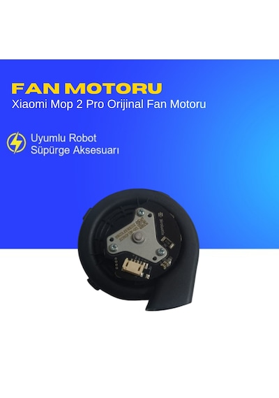 Xiaomi Mop 2 Pro Fan Motoru