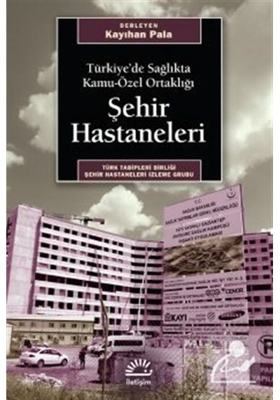 Şehir Hastaneleri - Kayıhan Pala