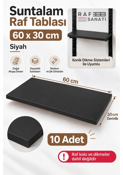 10 Adet - Suntalam Raf Tablası 60x30 Cm Siyah Ahşap Raf Konik Dikme Sistemleri İle Uyumlu