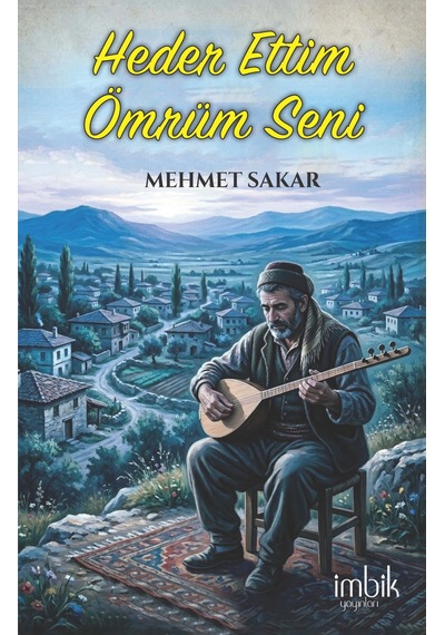 Heder Ettim Ömrüm Seni