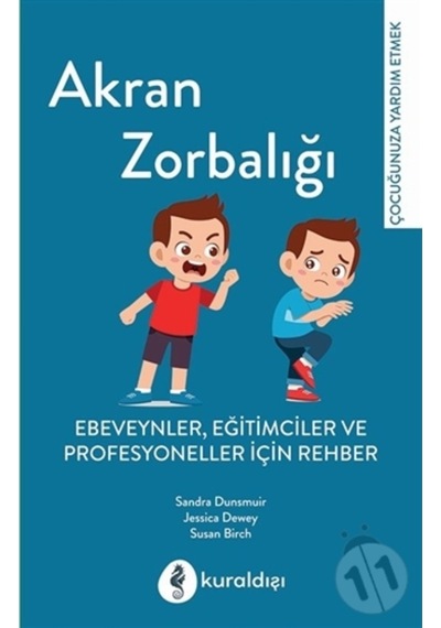 Akran Zorbalığı - Jessica Dewey -  Susan Birch - Kuraldışı Yayınları