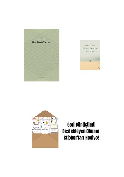 Bu Son Olsun + Herkes Kendine Yabancı + Okuma Sticker'ları