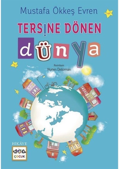 Tersine Dönen Dünya / Mustafa Ökkeş Evren 9786053703785