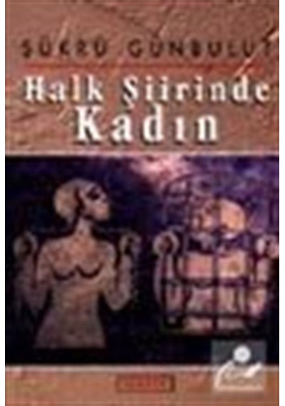 Halk Şiirinde Kadın - İsmet Arslan - Berfin Yayınları