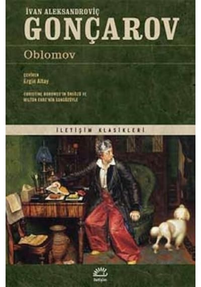 Oblomov - İvan Aleksandroviç Gonçarov - İletişim Yayınları