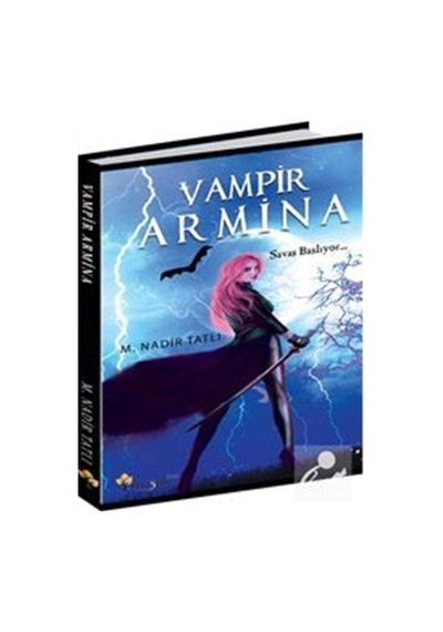 Vampir Armina / Savaş Başlıyor / M. Nadir Tatlı