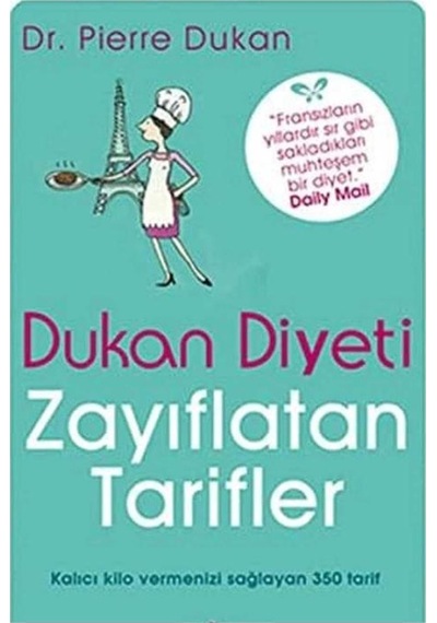 Dukan Diyeti Zayıflatan Tarifler -pierre Dukan İlk Baskı 2012
