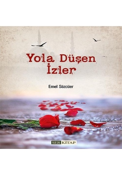 Yola Düşen İzler