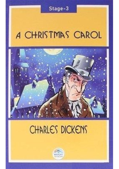 A Christmas Carol Stage 3 - Charles Dickens - Mavi Çatı Yayınları