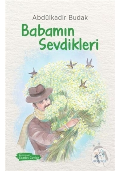 Uçan At Yayınları Babamın Sevdikleri