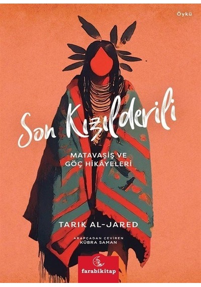 Son Kızılderili / Tarık Al-jared