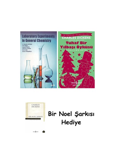Laboratory Experiments İn General Chemistry + Tuhaf Bir Yılbaşı Öyküsü + Bir Noel Şarkısı