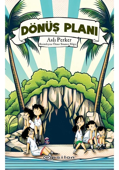 Dönüş Planı - 57858324548096899256713