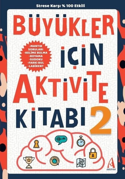 Büyükler İçin Aktivite Kıtabı 2- Arunas Yayıncılık