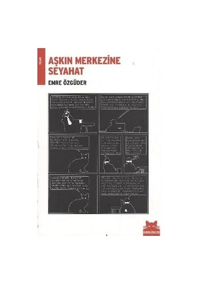 Aşkın Merkezine Seyahat