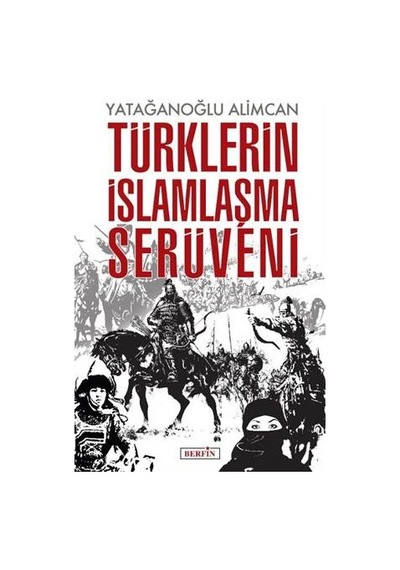 Türklerin İslamlaşma Serüveni Ciltli Berfin Yayınları