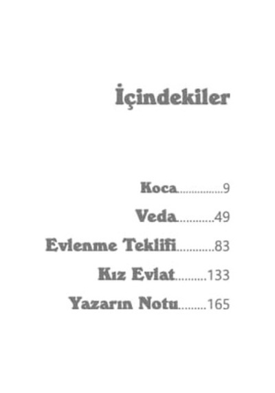 Elveda Demeden Önce