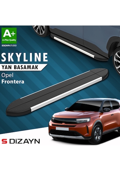 S-dizayn Opel Frontera Skyline Aluminyum Yan Basamak 183 Cm 2024 Üzeri A+ Kalite