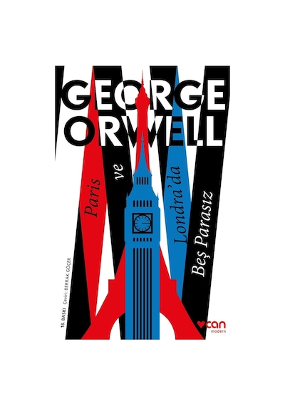 Paris Ve Londra'Da Beş Parasız - George Orwell  - Can Yayınları