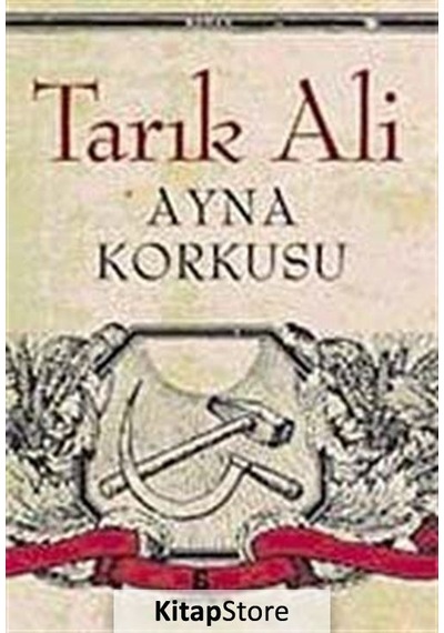Kitapstore- Ayna Korkusu / Tarık Ali