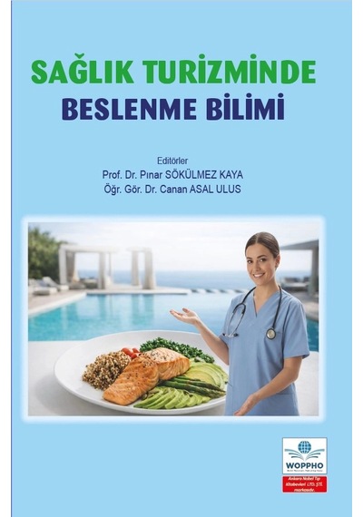 Sağlık Turizminde Beslenme Bilimi