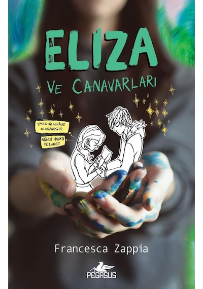 Eliza ve Canavarları - Francesca Zappia - Pegasus